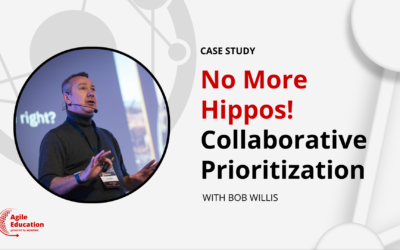 No More Hippos! Collaborative Prioritization with Registered Scrum@Scale Trainer Bob Willis