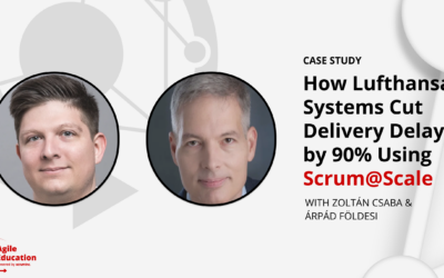 How Lufthansa Systems Cut Delivery Delays by 90% Using Scrum at Scale
